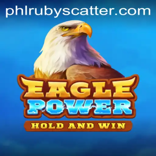 EaglePower: An Innovative Gaming Experience with PHLRUBY